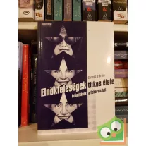 Cormac O'Brian: Elnökfeleségek titkos élete