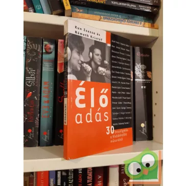 Németh, Kun - Élő adás