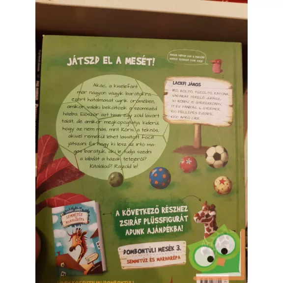 Lackfi János: Élő lavór és lassított foci (Dombontúli mesék 2.)