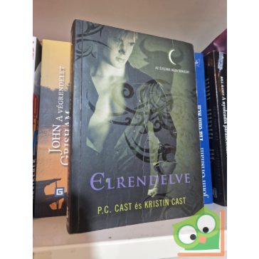 P. C. Cast,  Kristin Cast: Elrendelve (Éjszaka Háza 9.)