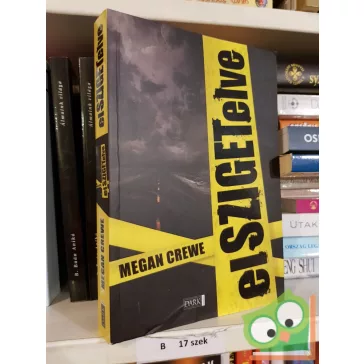 Megan Crewe: elSZIGETelve