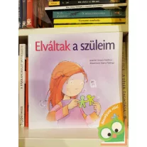   Jennifer Moore-Mallinos: Elváltak a szüleim (Beszéljünk róla!) (Újszerű)
