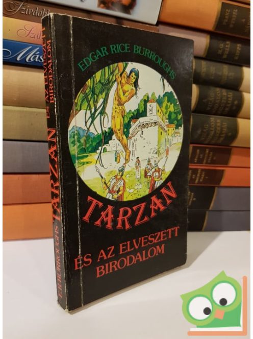Edgar Rice Burroughs: Tarzan és az elveszett birodalom (Tarzan 12.)