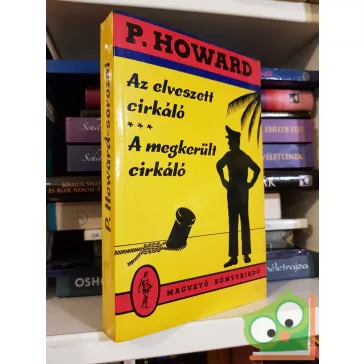 P. Howard: Az elveszett c. - A megkerült c.