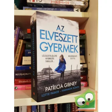   Patricia Gibney: Az elveszett gyermek (Lottie Parker 3.) (újszerű)
