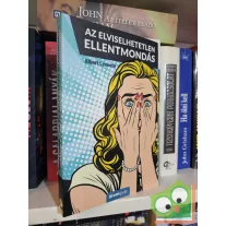   Albert Levente: Az elviselhetetlen ellentmondás (A hasznos idióta 2.)
