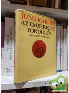 Jung Károly: Az ​emberélet fordulói