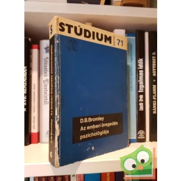 D. B. Bromley: Az emberi öregedés pszichológiája