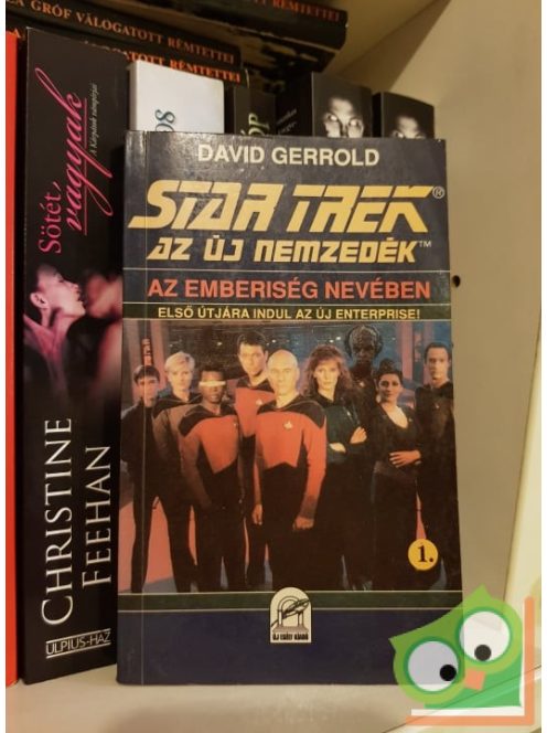 David Gerrold: Az emberiség nevében (Star Trek: Az új nemzedék)