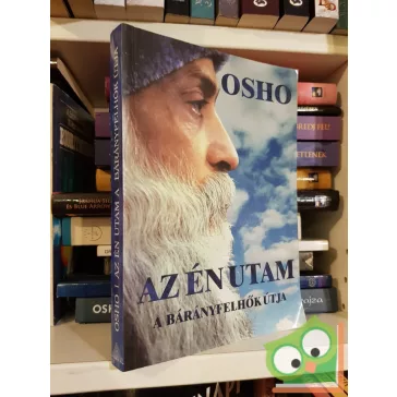 Osho Rajneesh: Az én utam a bárányfelhők útja