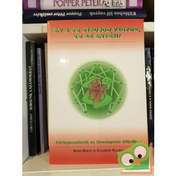   Renee Baron,  Elizabeth Wagele: Párkapcsolatok az Enneagram tükrében (ritka)