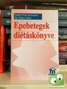 Gaálné Póda Bernadette- Dr. Zajkás Gábor: Epebetegek diétáskönyve