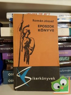 Román József: Eposzok könyve