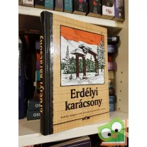 Hunyadi Csaba Zsolt (szerk.): Erdélyi Karácsony