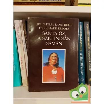   John Fire (Lame Deer), Richard Erdoes: Sánta Őz, a sziú indián sámán