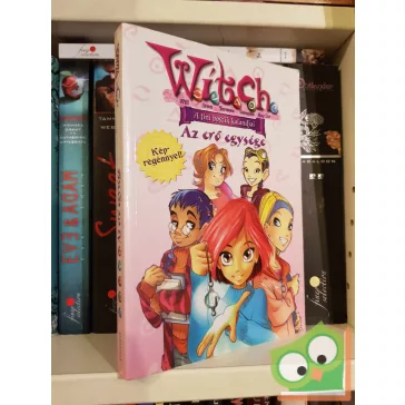   Elizabeth Lenhard: Az erő egysége (WITCH 1.) (képregénnyel)