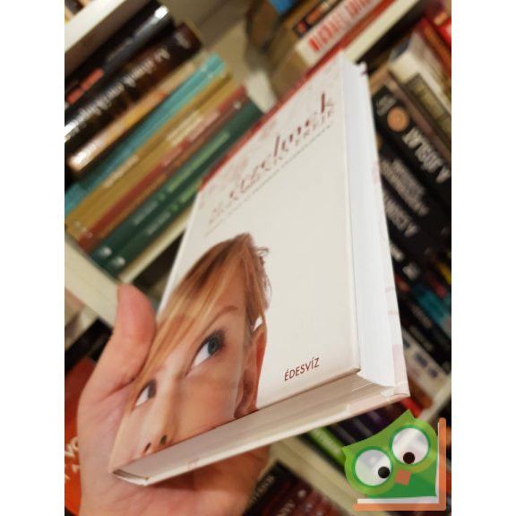 Esther Hicks, Jerry Hicks: Az érzelmek megdöbbentő ereje (CD-nélkül)