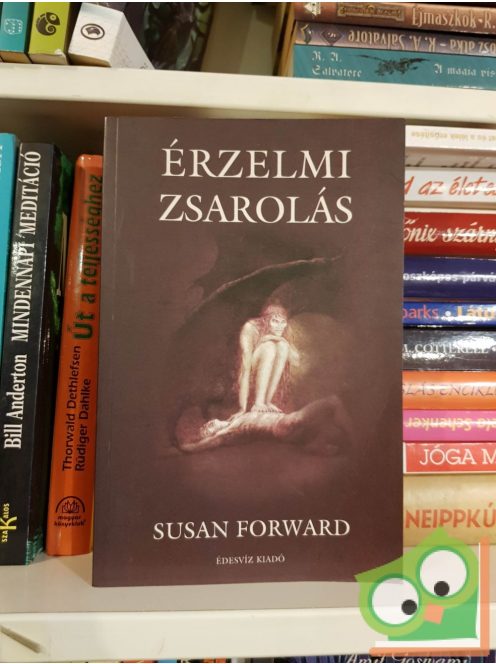 Susan Forward, Donna Frazier: Érzelmi zsarolás