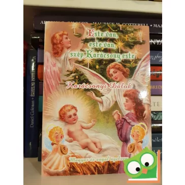   Este van, este van, szép karácsony este - Karácsonyi dalok