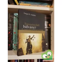 Varga Zs. András: Eszményből bálvány?