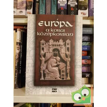   Angi, Bárány, Orosz, Papp, Pósán: Európa a korai középkorban (Ritka)