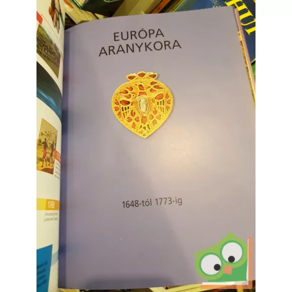 Európa aranykora - 1648-tól 1773-ig  (Reader's Digest)