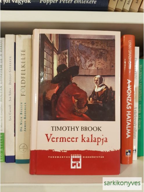 Timothy Brook: Vermeer ​kalapja