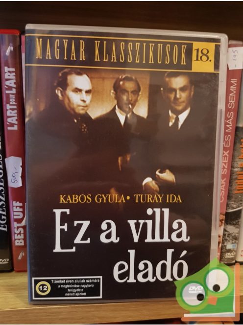 Kabos Gyula, Turay Ida: Ez a villa eladó ( Magyar Klasszikusok 18.) (DVD)