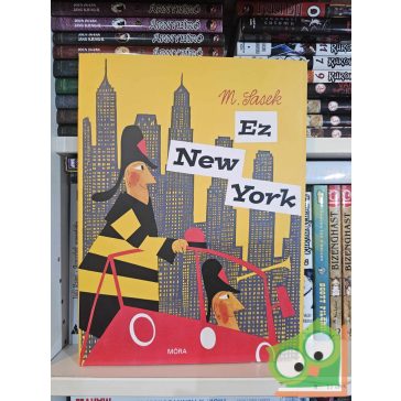 Miroslav Sasek: Ez New York