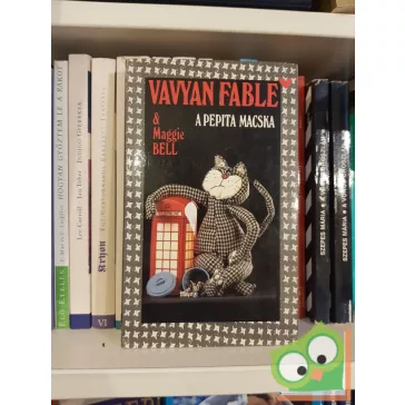 Vavyan Fable, Maggie Bell: A pepita macska