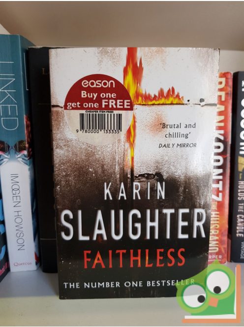 Karin Slaughter: Faithless