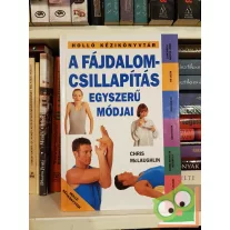   Chris Mclaughlin: A fájdalomcsillapítás egyszerű módjai (Holló kézkönyvtár)
