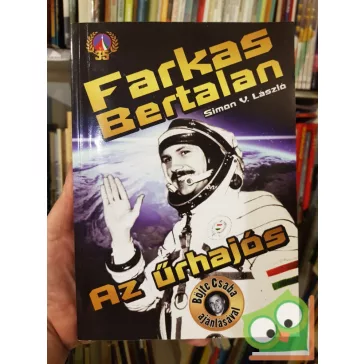 Simon V. László: Farkas Bertalan Az űrhajós