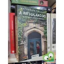 Katherine Faulkner: A betolakodó