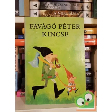 Várnai Zseni: Favágó Péter kincse