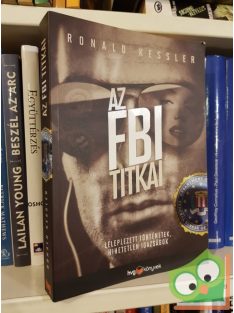 Ronald Kessler: Az FBI titkai (HVG)