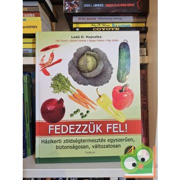 Ledó D. Hajnalka (szerk.): Fedezzük fel!