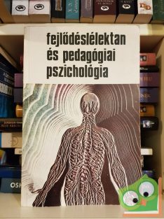   Salamon Jenő (szerk.), Voksán József (szerk.): Fejlődéslélektan és pedagógiai pszichológia