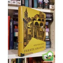 Szilvási Lajos: Fekete ablakok ( ritka )