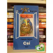 Fekete István: Csí (Zsiráf könyvek)