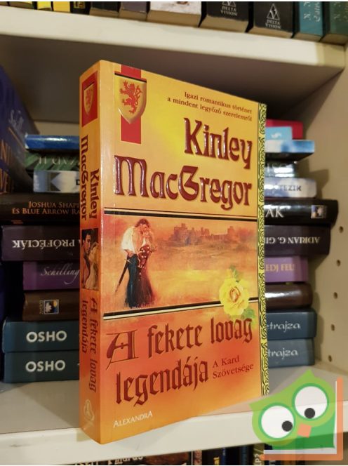 Kinley MacGregor: A fekete lovag legendája (MacAllister testvérek 5.) (A kard szövetsége 2.)