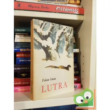 Fekete István: Lutra - Egy vidra regénye