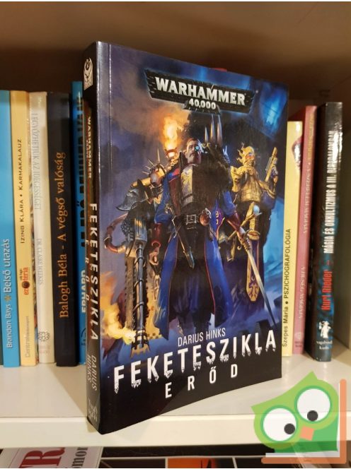 Darius Hinks: Feketeszikla erőd (Warhammer 40,000: Feketeszikla erőd 1.)