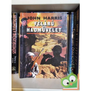 John Harris: Félárú hadművelet