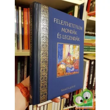 Felejthetetlen mondák és legendák (Reader's Digest)