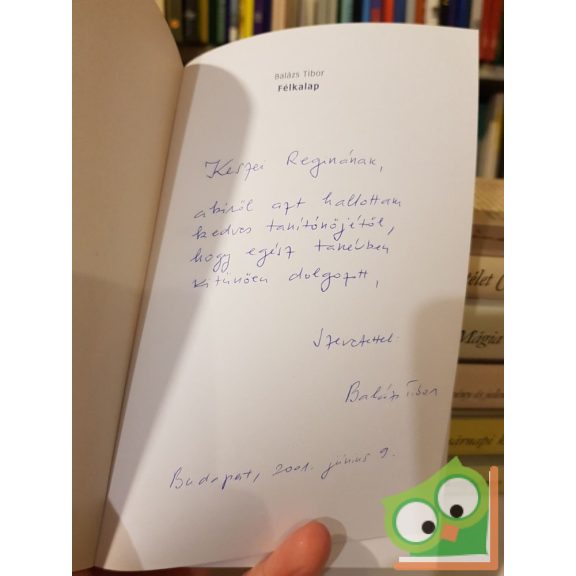Balázs Tibor: Félkalap (Dedikált)
