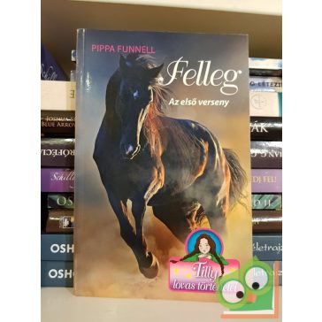 Pippa Funnell: Felleg (Tilly lovas történetei 6.)