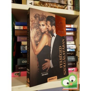 Emma Chase: Felséged szolgálatában  (Uralkodj magadon 3.)