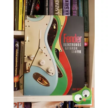 Tony Bacon: Fender elektromos gitárok könyve (Ritka)