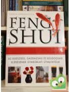 Karen Farrington: Feng Shui (Az egészség, gazdagság és boldogság)